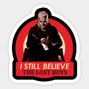 I STILL BELIEVE Sticker